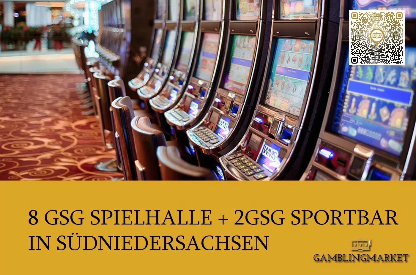 8GSG Spielhalle + 2GSG Sportbar in der Region Südniedersachsen