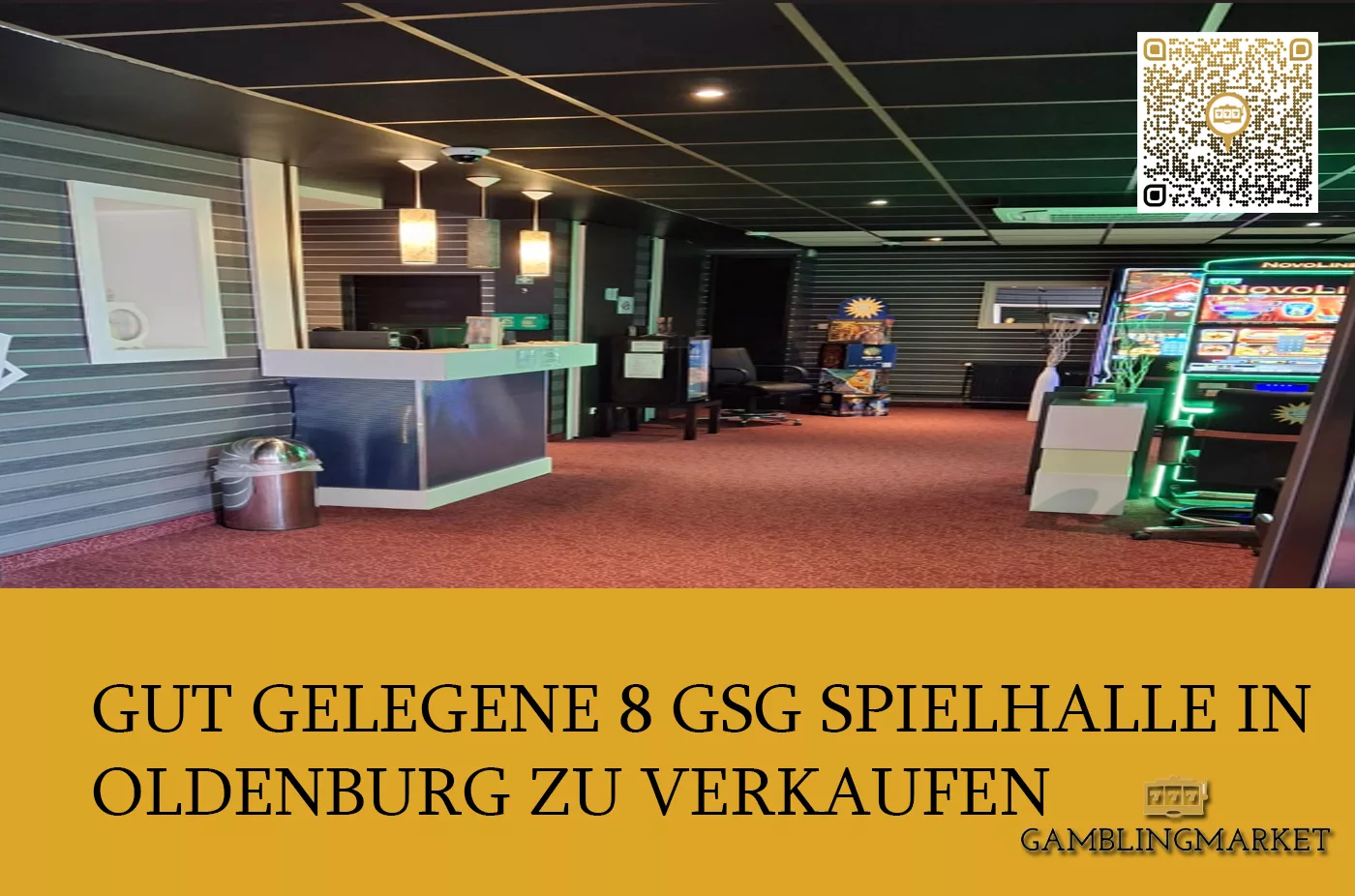 Gut gelegene 8 GSG Spielhalle in Oldenburg zu verkaufen