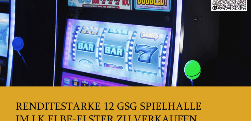 Renditestarke 12 GSG Spielhalle im LK Elbe-Elster zu verkaufen