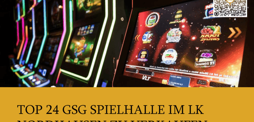Top 24 GSG Spielhalle im LK Nordhausen zu verkaufen